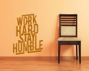 Work Hard Stay Humble Quotes Wall Decal Motivational Vinyl Art Stickers